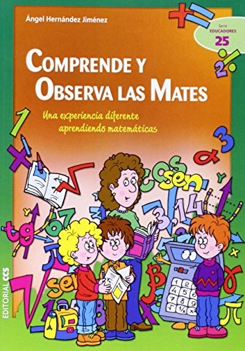 Comprende y observa las mates [Paperback] Hernández Jiménez, Ángel