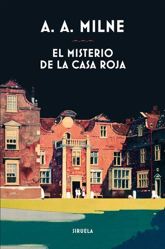 EL MISTERIO DE LA CASA ROJA [Hardcover] Alan Alexander Milne