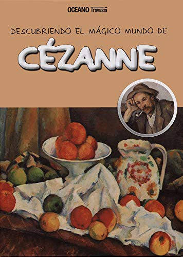 Descubriendo el mágico mundo de Cézanne [Hardcover] Jordà, Maria