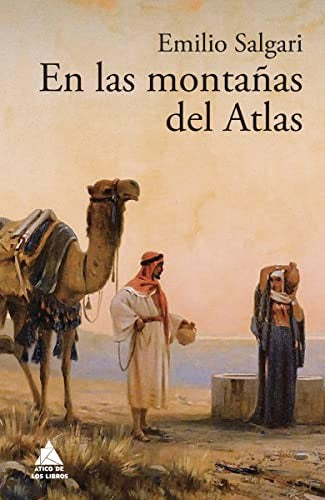 En las montañas del Atlas: 8 [Hardcover] Salgari, Emilio