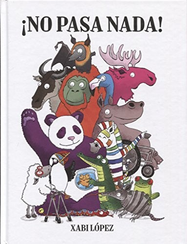 NO PASA NADA ! [Hardcover] Lopez, Xabi