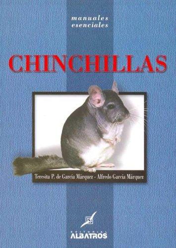 Chinchillas [Paperback] Marquez, Alfredo Garcia