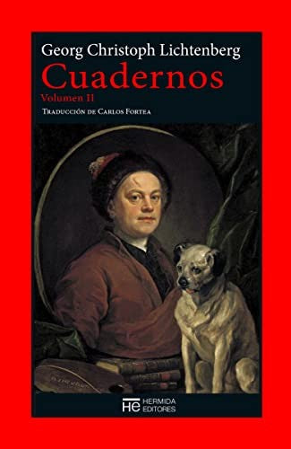 Cuadernos. Vol. II [Paperback] Lichtenberg, Georg Christoph and Fortea, Carlos