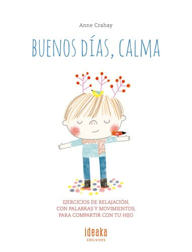 Buenos dias, calma [Hardcover] Crahay, Anne