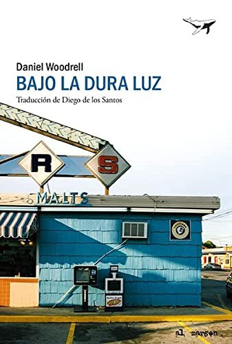 BAJO LA DURA LUZ. [Paperback] Sajalín editores
