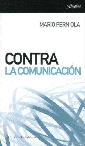 Contra La Comunicacion [Paperback]