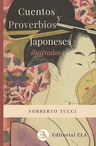 Cuentos y proverbios japoneses [Paperback] Norberto Tucci