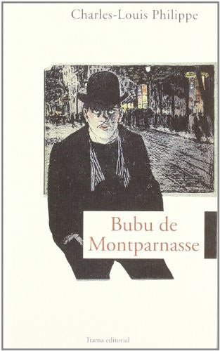 Bubu de Montparnasse [Paperback] Philippe, Charles-Louis