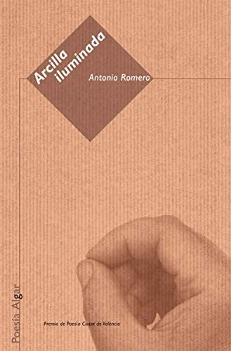 Arcilla iluminada [Paperback]