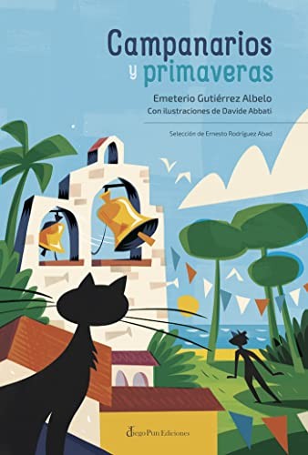 CAMPANARIOS Y PRIMAVERAS [Hardcover]