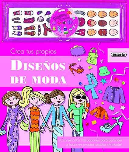 Crea Tus Propios Disenos De Moda ( + Juguete) (Libros creativos) [Hardcover] Susaeta, Equipo