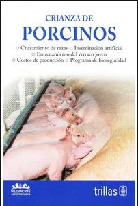 CRIANZA DE PORCINOS [Paperback] Varios Autores