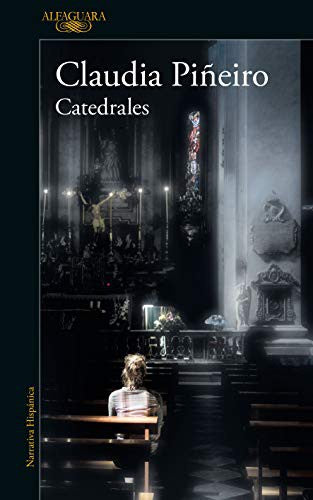 Catedrales [Paperback] Piñeiro, Claudia