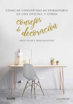 Consejos de decoracion [Paperback] BLUME (Naturart)