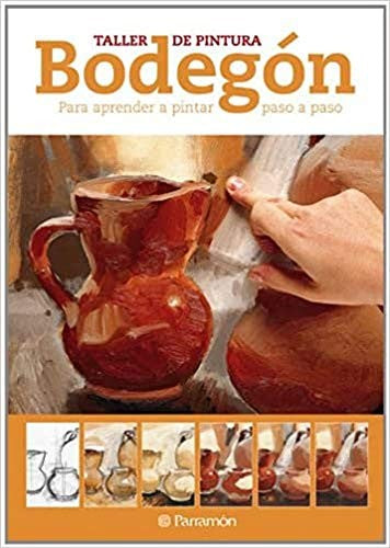Bodegón [Hardcover] Varios Autores