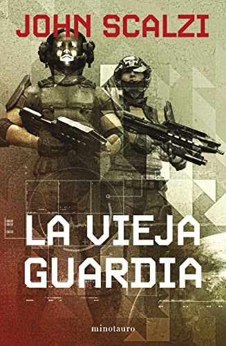 La vieja guardia nº 01/06 (NE) [Paperback] John Scalzi