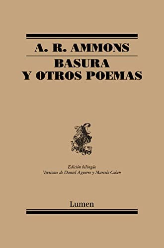 Basura y otros poemas [Paperback] Aguirre Oteiza, Daniel and Ammons, A.R.