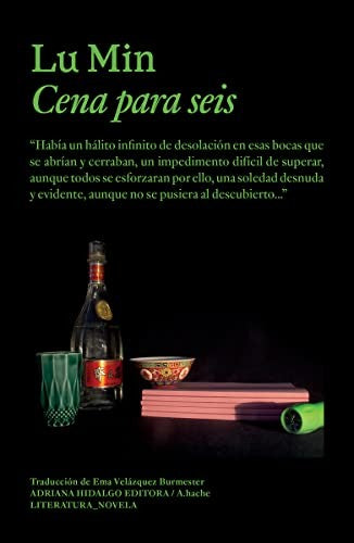 Cena para seis [Paperback] Min, Lu