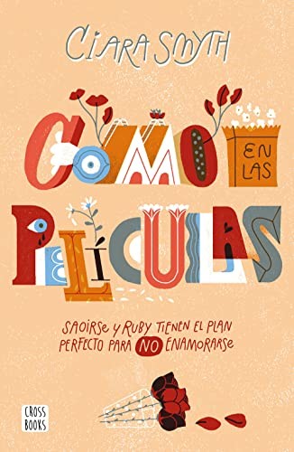 Como en las películas [Paperback] Ciara Smyth