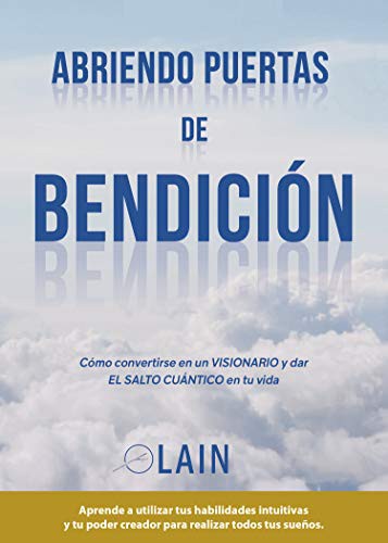 Abriendo puertas de bendición [Paperback] García Calvo, Laín