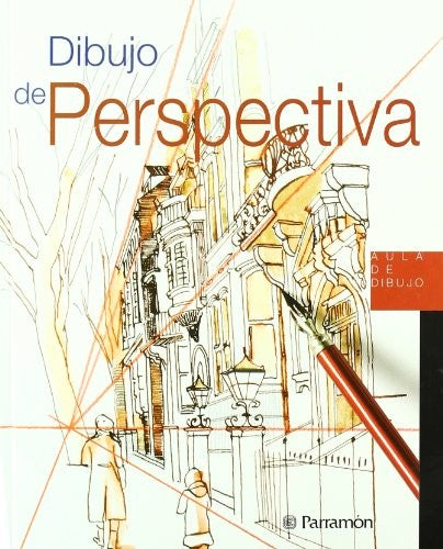 Dibujo de perspectiva [Hardcover] Varios Autores