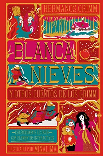 Blanca nieves y otros cuentos de los Grimm (20 cuentos ilustrados con elementos interactivos en 3-D) [Hardcover] Hermanos Grimm