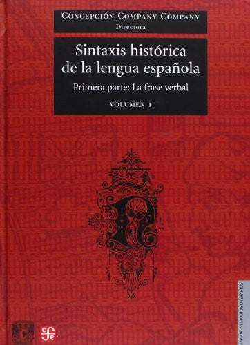 Sintaxis histórica de la lengua española. Segunda parte Company Company, Concepción