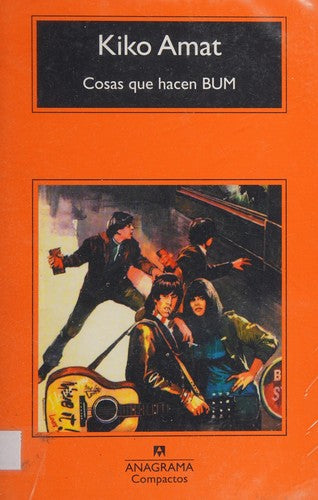 Cosas Que Hacen Bum (Cm) [Paperback] Amat, Kiko