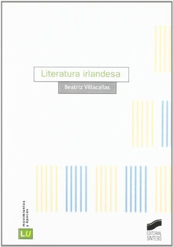 Literatura irlandesa [Paperback] Villacañas Palomo, Beatriz