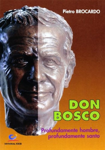 Don bosco profundamente hombre [Paperback] Brocardo, Pietro