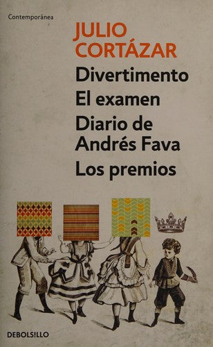 Divertimento, El examen, Diario de Andrés Fava [Paperback] Cortázar, Julio