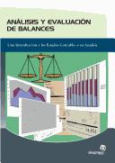 Analisis Y Evaluacion De Balances/analysis And Evaluation of Balances: Una Introduccion a Los Estados Contables Y Su Analisis;Gestion Empresarial;Gestion Empresarial [Paperback] Caballero Míguez, Gonzalo and Caballero Míguez, Iria