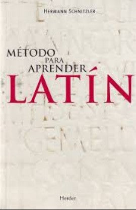MÉTODO PARA APRENDER LATÍN [Paperback] Hermann Schnitzler