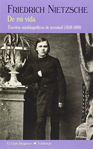 De mi vida [Paperback] Nietzsche, Friedrich
