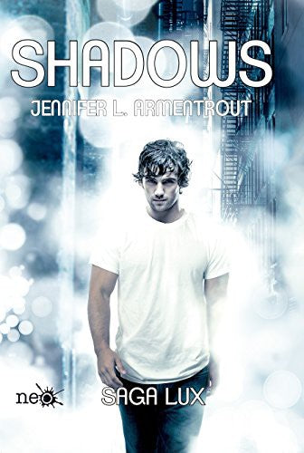 Saga Lux 0. Shadows [Paperback] Armentrout, Jennifer L.