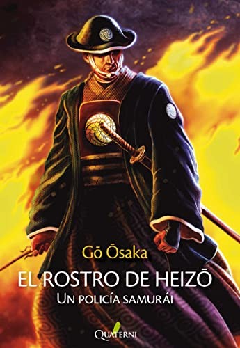 ROSTRO DE HEIZO, EL. UN POLICIA SAMURAI