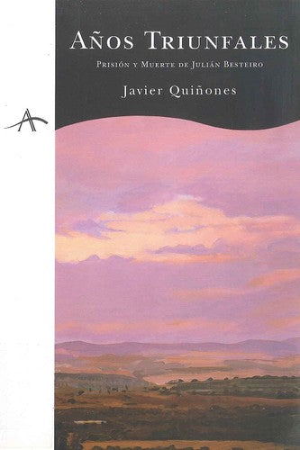 Años triunfales [Paperback] Qui¥Ones, Javi