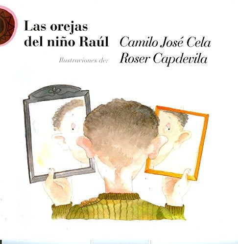 OREJAS DEL NIÑO RAUL, LAS