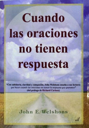Cuando Las Oraciones No Tienen Respuesta [Paperback]