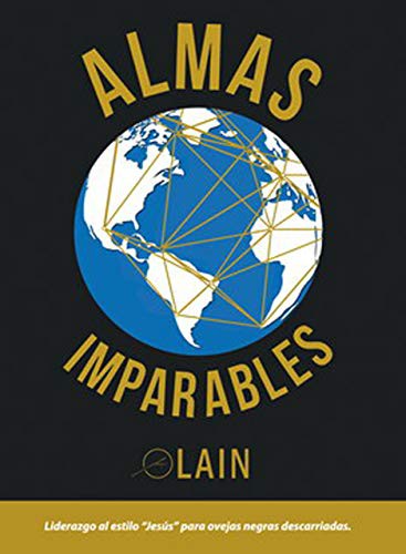 Almas imparables [Paperback] García Calvo, Laín