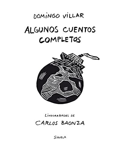 Algunos cuentos completos [Paperback] Villar, Domingo