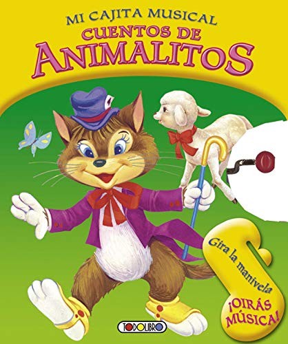 CUENTOS DE ANIMALITOS (COL. MI CAJITA MUSICAL) [Paperback] Todolibro, Equipo