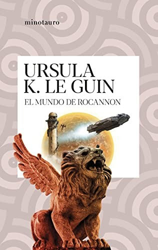 El mundo de Rocannon [Paperback] Ursula K. Le Guin