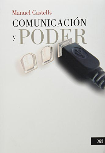 Comunicación y poder [Paperback] Castells, Manuel and María Hernández Díaz