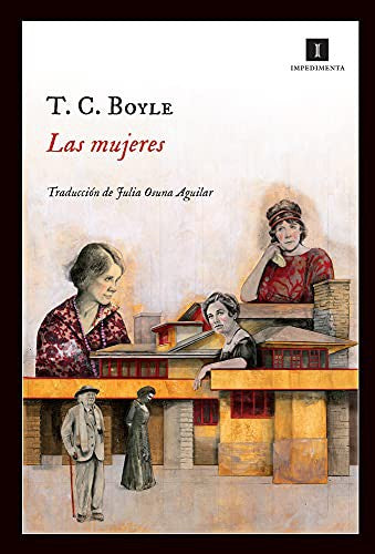 Las mujeres: 96 [Paperback] Boyle, T.C.