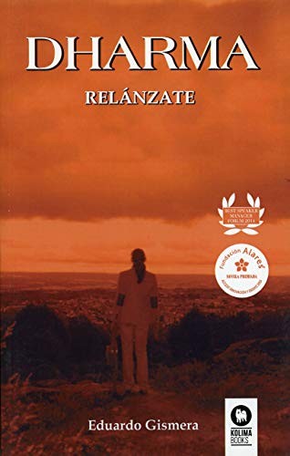 Dharma: Relánzate [Paperback] Gismera, Eduardo