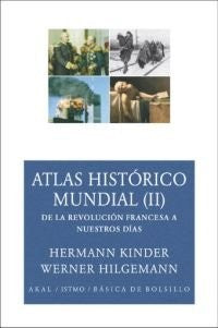 Atlas histórico mundial II Manfred Hergt and Werner Hilgemann