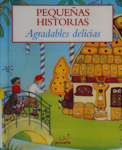 Agradables Delicias [Paperback] Andres, Susana and Aguilar, Julia Osuna
