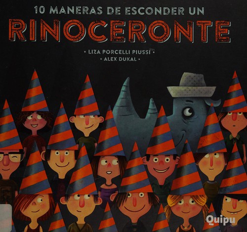 10 MANERAS DE ESCONDER UN RINOCERONTE -LIBRO ALBUM