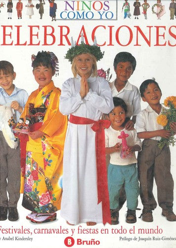 celebraciones ninos como yo (unicef)- [Paperback] barnabas